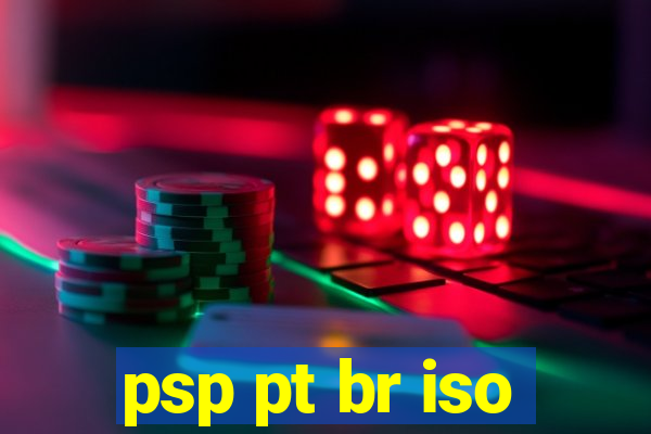 psp pt br iso